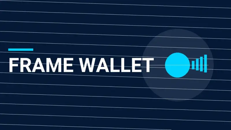 Frame Wallet