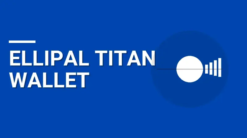 Ellipal Titan Wallet