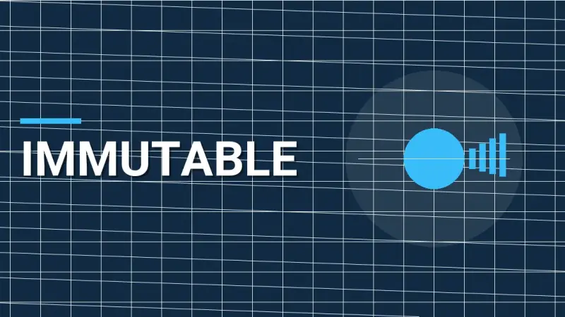 Immutable